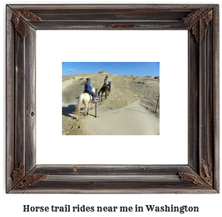horse trail rides near me Washington